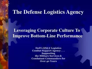 The Defense Logistics Agency Leveraging Corporate Culture To Improve Bottom-Line Performance