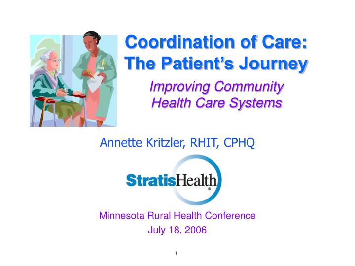 coordination of care the patient s journey improving community health care systems