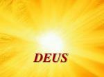 DEUS - slide 1