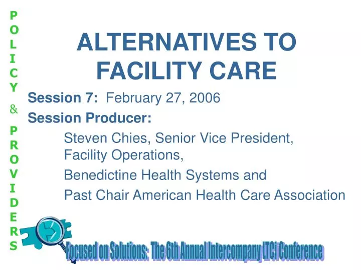 alternatives to facility care