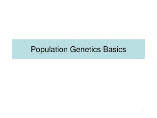 Population Genetics Basics