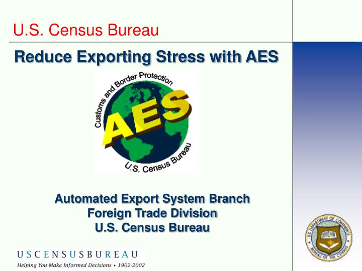 reduce exporting stress with aes