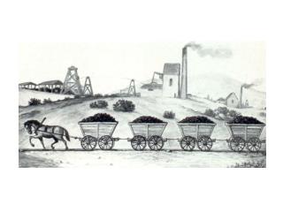 Eine der ersten Pferdeeisenbahnen „auf“ einem englischen Kohlenbergwerk, um 1767. Die Wagen haben keine Bremseinrichtung