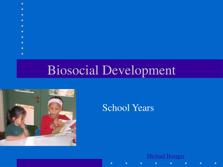biosocial development