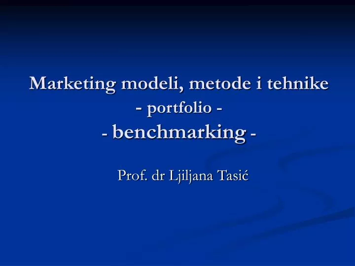marketing modeli metode i tehnike portfolio benchmarking