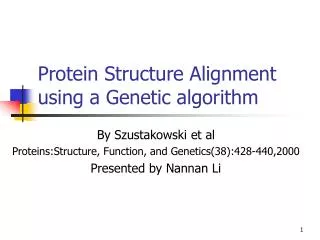 Protein Structure Alignment using a Genetic algorithm