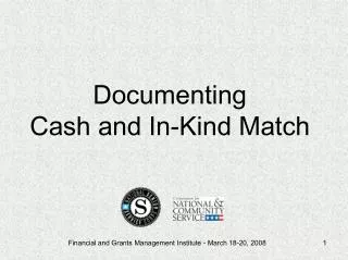 Documenting Cash and In-Kind Match