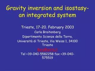 Gravity inversion and isostasy- an integrated system