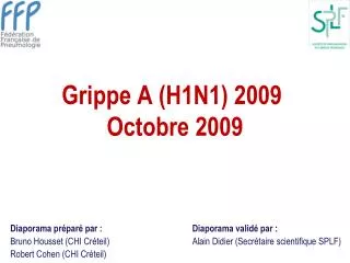 Grippe A (H1N1) 2009  Octobre 2009
