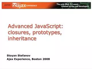 Advanced JavaScript: closures, prototypes, inheritance