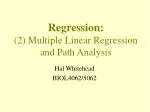 Regression: (2) Multiple Linear Regression and Path Analysis - slide 1