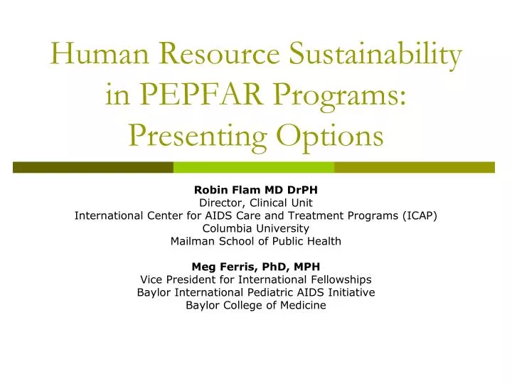 human resource sustainability in pepfar programs presenting options