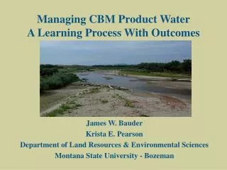 Managing CBM Product Water A Learning Process With Outcomes