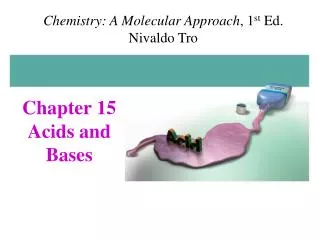 Chapter 15 Acids and Bases