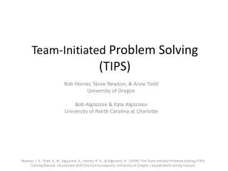 Team-Initiated Problem Solving (TIPS)