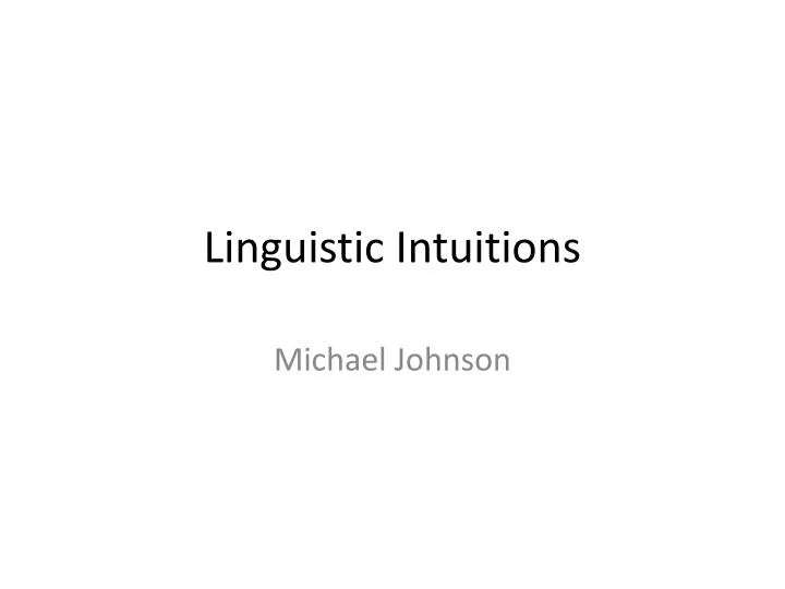 linguistic intuitions