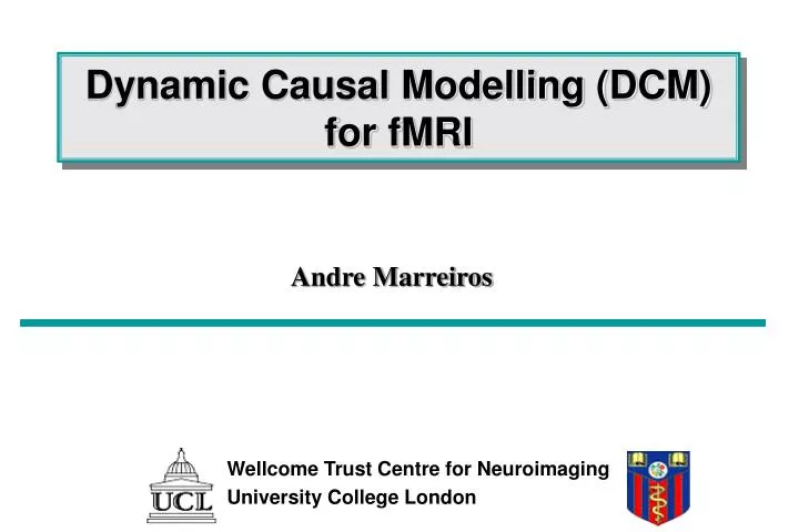 dynamic causal modelling dcm for fmri