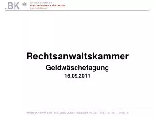 Rechtsanwaltskammer Geldwäschetagung 16.09.2011