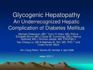 Glycogenic Hepatopathy An Underrecognized Hepatic Complication of Diabetes Mellitus