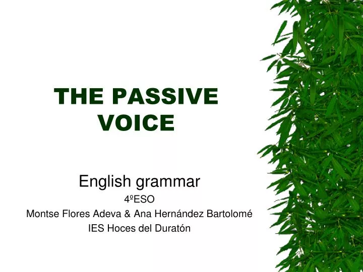 the passive voice