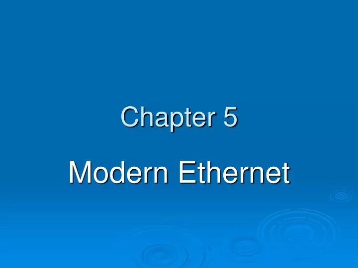 modern ethernet
