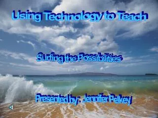 Using Technology to Teach