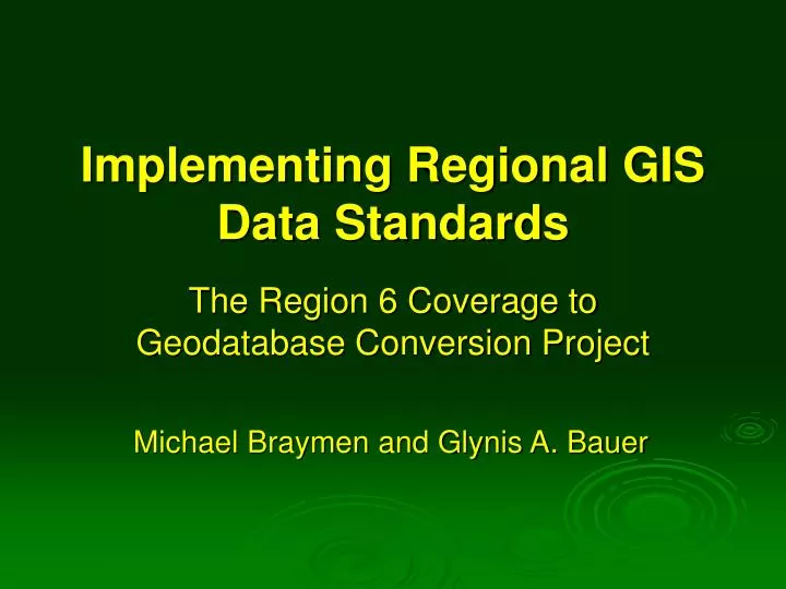 implementing regional gis data standards