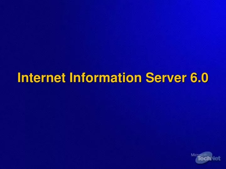 internet information server 6 0
