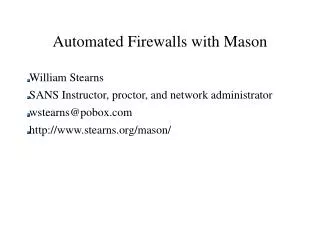 Automated Firewalls with Mason