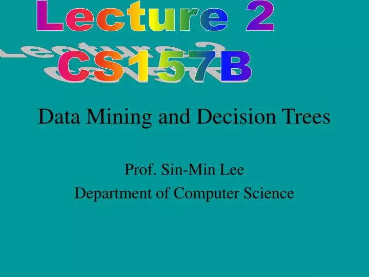data mining and decision trees