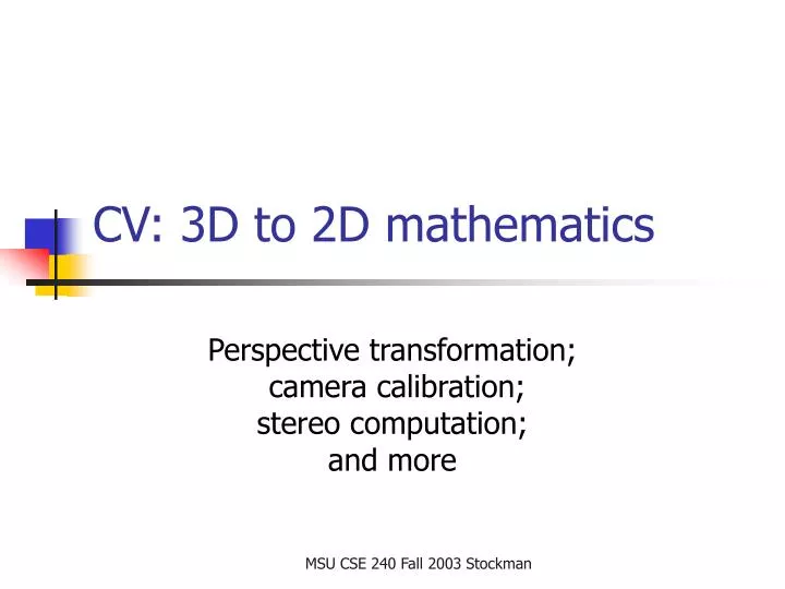 cv 3d to 2d mathematics