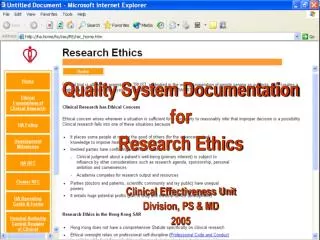 Quality System Documentation for Research Ethics Clinical Effectiveness Unit Division, PS &amp; MD 2005