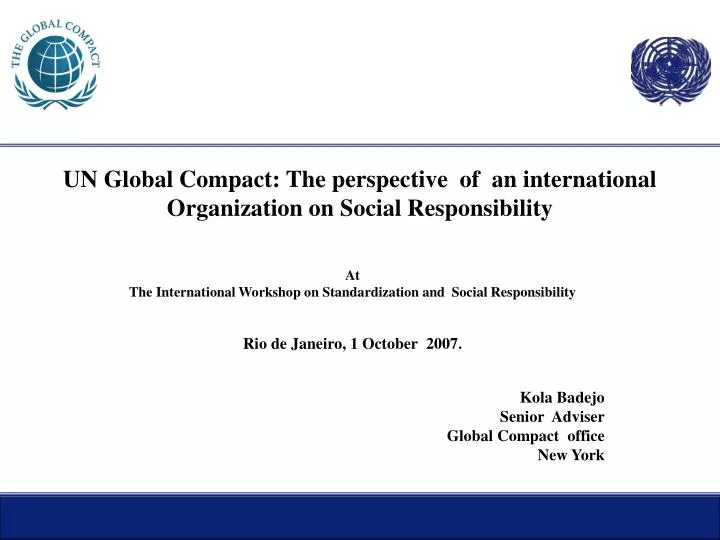 un global compact the perspective of an international organization on social responsibility