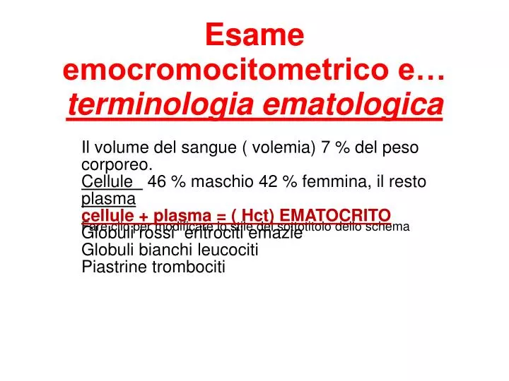 esame emocromocitometrico e terminologia ematologica