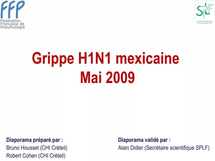 grippe h1n1 mexicaine mai 2009
