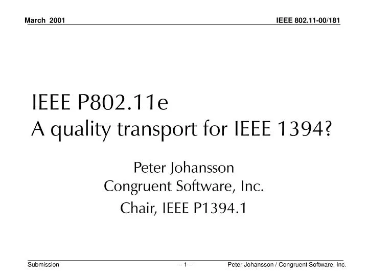 ieee p802 11e a quality transport for ieee 1394