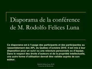 Diaporama de la conférence de M. Rodolfo Felices Luna