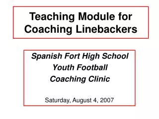 Teaching Module for Coaching Linebackers