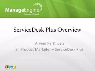 ServiceDesk Plus Overview