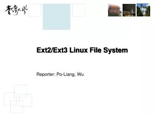 Ext2/Ext3 Linux File System