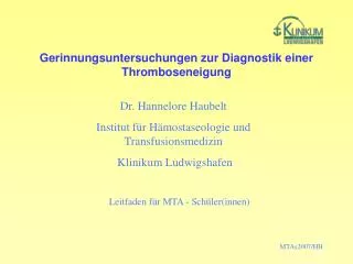 Gerinnungsuntersuchungen zur Diagnostik einer Thromboseneigung