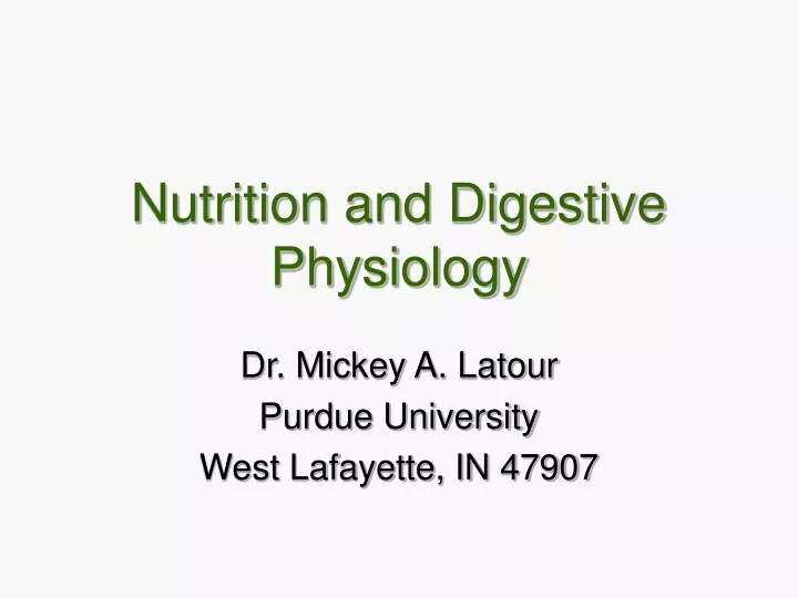 nutrition and digestive physiology