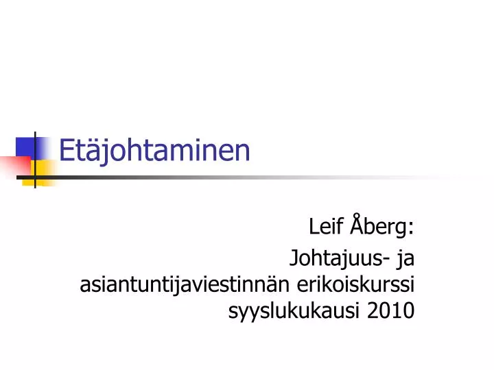 et johtaminen