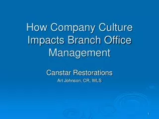 How Company Culture Impacts Branch Office Management