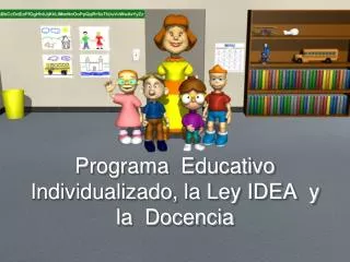 programa educativo individualizado la ley idea y la docencia