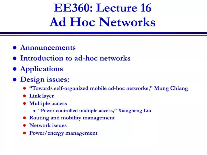 ee360 lecture 16 ad hoc networks