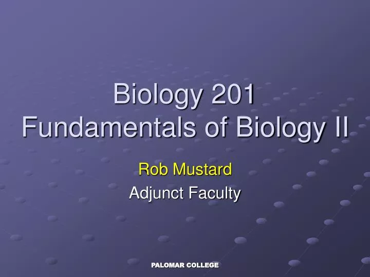 biology 201 fundamentals of biology ii