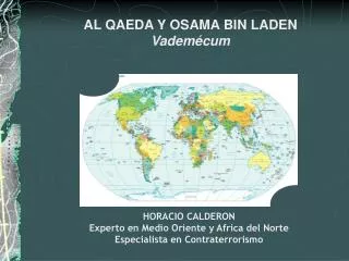HORACIO CALDERON Experto en Medio Oriente y Africa del Norte Especialista en Contraterrorismo