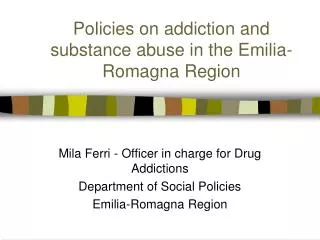 Policies on addiction and substance abuse in the Emilia-Romagna Region