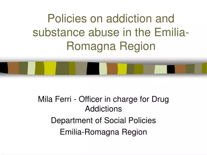 policies on addiction and substance abuse in the emilia romagna region